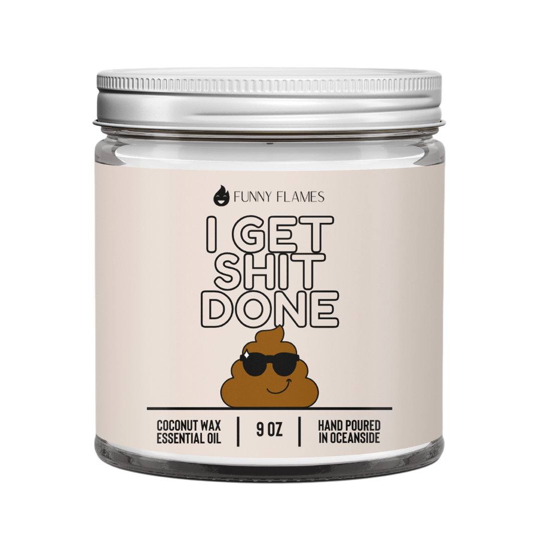 I Get Shit Done (Emoji)